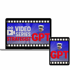 Video Series Strategist GPT